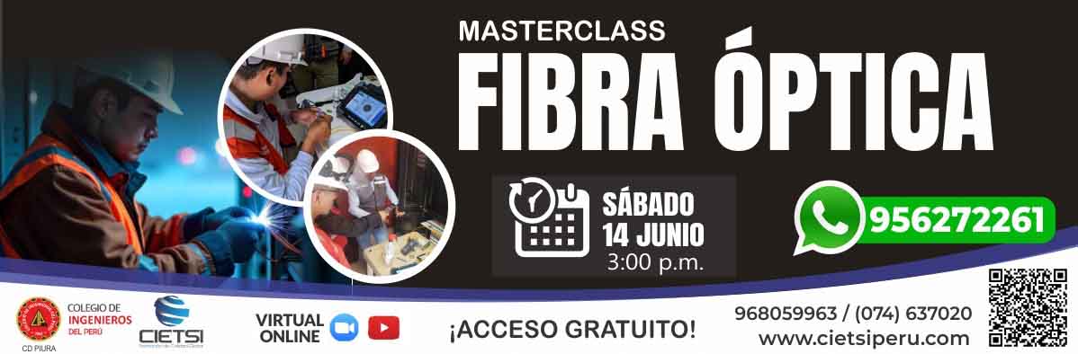 MASTERCLASS GRATUITA DE FIBRA ÓPTICA 2025